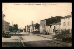 55 - VIGNEULLES-LES-HATTONCHATEL - RUE DE ST-MIHIEL - EDITEUR CHAUME - Vigneulles Les Hattonchatel