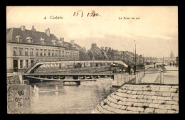 62 - CALAIS - LE PONT DU VIC - Calais