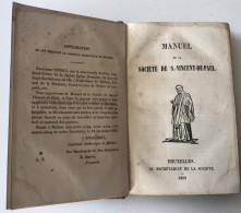 Manuel De La SOCIÉTÉ DE SAINT VINCENT DE PAUL - 1852 - Godsdienst