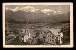 74 - SALLANCHES - LES VILLAS ET LE MONT BLANC - Sallanches