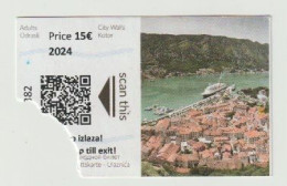 Carte D'entrée-toegangskaart-ticket: Stairs Of Kotor Montenegro (MNE) - Biglietti D'ingresso