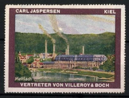 Reklamemarke Mettlach, Ortsansicht Mit Fabrik, Vertreter Carl Jaspersen Von Villeroy & Boch, Kiel  - Cinderellas