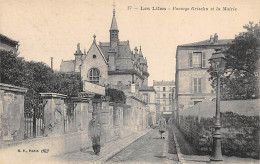 Les Lilas       93         Passage Griselin Et La Mairie   N° 37    (voir Scan) - Les Lilas