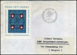 Switzerland - Cover To Borgerhout, Belgium - NABA 1971 Basel - Briefe U. Dokumente