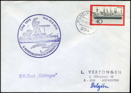 Deutschland - Cover To Antwerp, Belgium - KM-Boot "Göttingen" - Briefe U. Dokumente