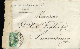 Cover Naar Luxembourg, "Berger Frères & Cie, Arlon" Met N° 30 - 1869-1888 Lying Lion