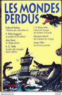 " Les Mondes Perdus " - ( 8 Romans D'aventures ) - Collection " Omnibus "  Presses De La Cité - ( 1993 ) . - Adventure