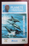 VHS Planète Cousteau : Le Chant Des Dauphins - Documentaire