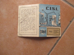 1961  CISL Conf.Ital.Sindacati Lavoratori LAVORATORI STATALI 1961 Sezione Di Castellammare Segr.STORTI - Cartes De Membre