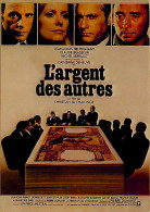 Cinema - Affiche De Film - L'argent Des Autres - Jean Louis Trintignant - Claude Brasseur - Michel Serrault - Catherine  - Plakate Auf Karten