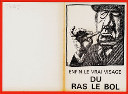 31656 / ⭐ ◉ Rare Dessin Satirique Politique Enfin Vrai Visage RAS LE BOL Mai 1974 Illustration P.B.Satire Double Carte  - Satirische