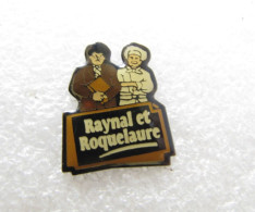 PIN'S   RAYNAL ET ROQUELAURE - Lebensmittel