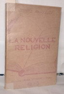 La Nouvelle Religion ( Livre 2 ) - Non Classés