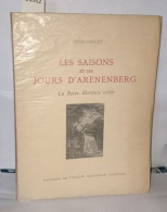 Les Saisons Et Les Jours D'Arenenberg La Reine Hortense Exilée - Non Classés