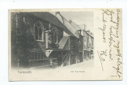 Norfolk  Postcard  Yarmouth Old Toll House . Great Yarmouth Squared Circle Posted 1903 - Great Yarmouth