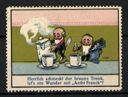 Künstler-Reklamemarke Fritz Reiss, Aecht Franck Kaffeezusatz, Zwerge Giessen Sich Kaffee Ein  - Erinnofilia