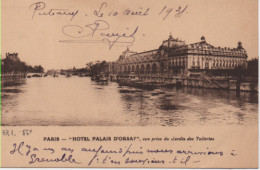 PARIS 7è-Hôtel Palais D'Orsay; Vue Prise Du Jardin Des Tuileries - Arrondissement: 07