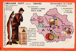 31426 / Publicité Emulsion SCOTT Carte Contour Département 10-AUDE 238.253 Habitants ● Chef-Lieu TROYES - Werbepostkarten