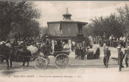 SIDI BEL ABBES PLACE CARNOT PENDANT LA MUSIQUE CPA BON ETAT - Sidi-bel-Abbès