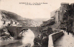 4V5Jm  04 Sisteron Pont De La Baume Et Porte Du Dauphiné - Sisteron