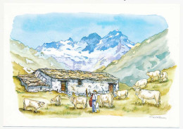 CPSM 10.5 X 15 Aquarelle De Christian BURDET "La Vie En Montagne"  Troupeau De Vaches En Alpage Refuge Maison Berger - Pittura & Quadri