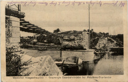 Gesprengte Eisenbahnbrücke Bei Mezieres-Charleville - Charleville