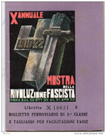 1933 MOSTRA DELLA RIVOLUZIONE FASCISTA BIGLIETTO FERROVIARIO DI SECONDA CLASSE - Andere & Zonder Classificatie