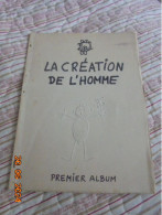 La Création De L Homme - Premier Album - Jean Effel - Editions Labo 1952 - Humor