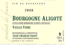 Etiquette BOURGOGNE - ALIGOTE 2008 - Jean-Charles FAGOT 21190 CORPEAU (2687) _ev18 - Bourgogne