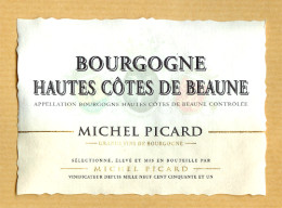 Etiquette Et Contre étiquette " Hautes Côtes De Beaune " Michel PICARD (2686)_ev14 - Bourgogne