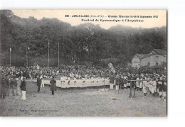 ARNAY LE DUC - Grandes Fêtes De Septembre 1912 - Festival De Gymnastique à L'Arquebuse - Très Bon état - Arnay Le Duc