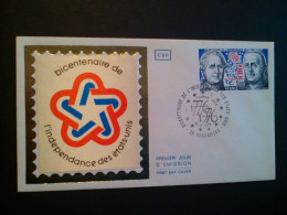 Enveloppe Premier Jour FDC De France : Bicentenaire De L' Indépendance Des Etats-Unis 1976 - 1970-1979