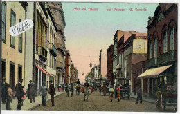 LAS PALMAS- G. CANARIA- CALLE DE TRIANA - La Palma