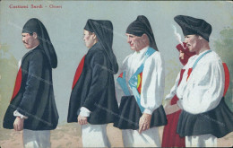 Ct391  Cartolina  Costumi Sardi Orosei Nuoro Sardegna - Nuoro