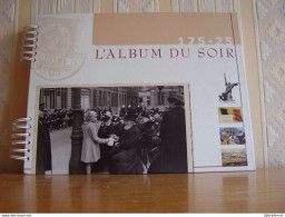 Album Chromos Images Vignettes Cartes Postales  Le Soir 175 Ans De Vie National - Albums & Catalogues