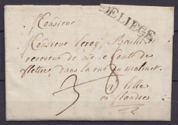 L. Datée 15 Janvier 1791 De LIEGE Pour LILLE - Griffe "DELIEGE" - Port "3" (jusqu'à Bruxelles) Et "8" (3+5 Jusqu'à Lille - 1790-1794 (Französische Revolution)