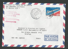 Premier Vol Paris Rio De Janeiro Par Concorde Du 21 1 1976 , Cachet PARIS AVIATION - Eerste Vluchten