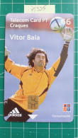 PORTUGAL USED PHONECARD PT555 FOOTBALL VITOR BAIA GOLKEEPER - Portugal