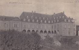 BELMONT - Le Couvent - Belmont De La Loire