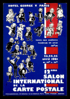 12E SALON INTERNATIONAL DE LA CARTE POSTALE - HOTEL GEORGE V, PARIS - 23-24-25 AVRIL 1981 - Collector Fairs & Bourses