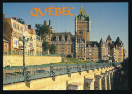 CPSM / CPM 10.5 X 15 Canada Québec  QUEBEC (8) Le Château Frontenac - Québec - La Cité