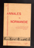 ANNALES DE NORMANDIE 1956 Toponymie 76 Emeute Rouen Démographie Eure Indiens D'A - Normandie
