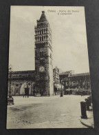 Cartolina Pistoia - Piazza Del Duomo - Il Campanile                                                                      - Pistoia