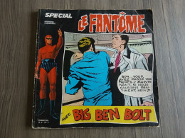 Spécial LE FANTÔME N° 6 LEE FALK SY BARRY EO De 1976 - éditions Des Remparts - Grand Format BIG BEN BOLT - Other & Unclassified