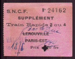 Ticket Supplément Train Rapide Bar-le-Duc, Paris-Est - Andere & Zonder Classificatie