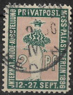 Privatpost Berlin, Guter Gestempelter Wert Der Privatpost-Gesellschaft Von 1896 Zur Internationale Mode-Ausstellung - Postes Privées & Locales