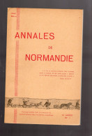 ANNALES DE NORMANDIE 1960 Voies Antiques Jublain Vieux Saint Lô Banque Du Havre - Normandie