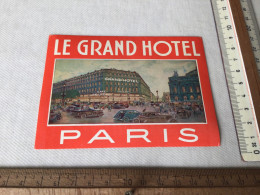 Le Grand Hotel In Parijs France - Hotel Labels