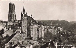 SUISSE - Fribourg - Hôtel De Ville Et Cathédrale  - Carte Postale - Fribourg