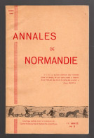 ANNALES DE NORMANDIE 1961 Caen Tapisserie De Bayeux Contrebande Bords Du Rhin - Normandie